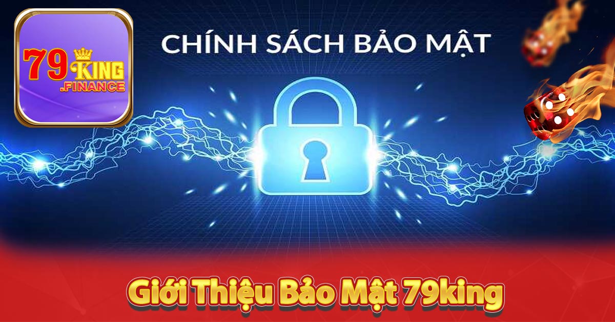 Giới Thiệu Bảo Mật 79king