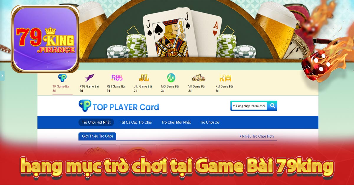 Những hạng mục trò chơi tại Game Bài