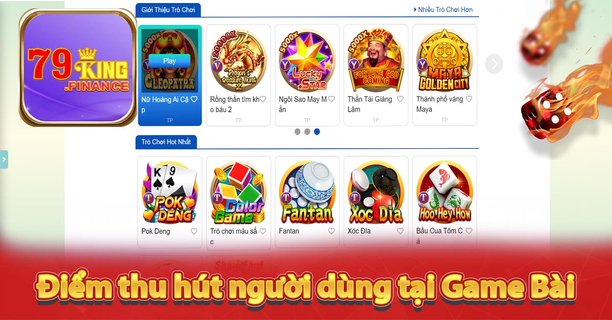 Điểm thu hút người dùng tại Game Bài 